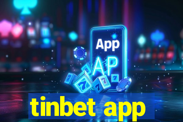 tinbet app